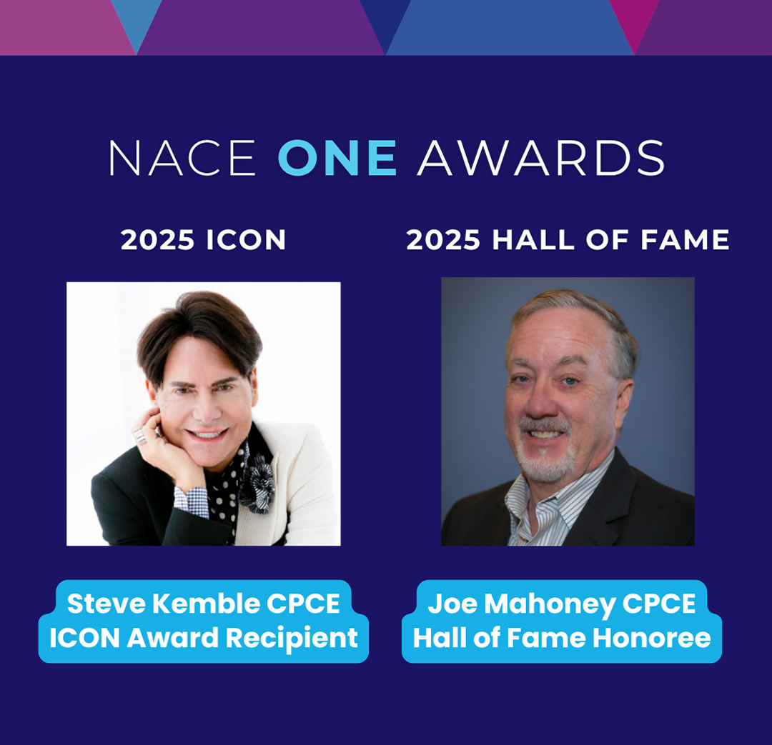 Steve Kemble, 2025 NACE ICON Award Recipient and Joe Mahoney, 2025 NACE Hall of Fame Honoree